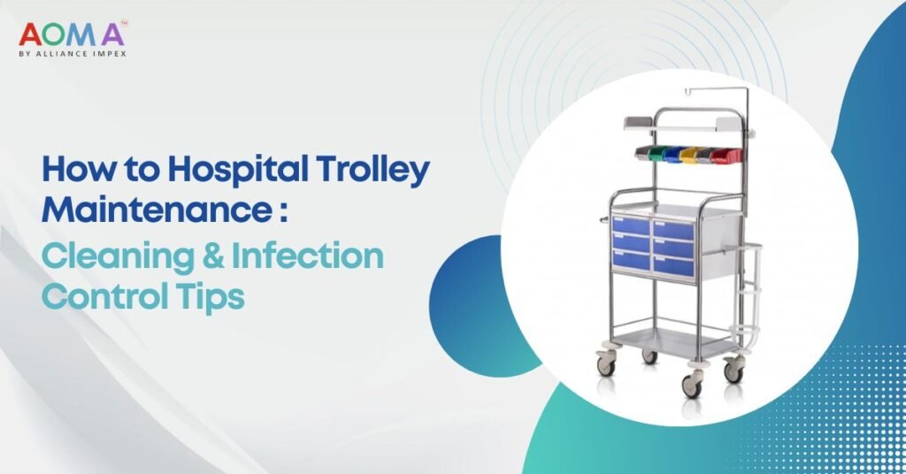 Hospital Trolley Maintenance